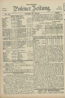 Posener Zeitung. Jg.89, Nr. 24 (10 Januar 1882) - Abend=Ausgabe.