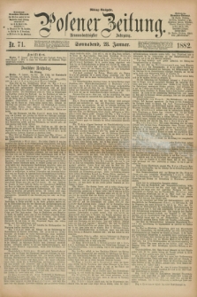 Posener Zeitung. Jg.89, Nr. 71 (28 Januar 1882) - Mittag=Ausgabe.