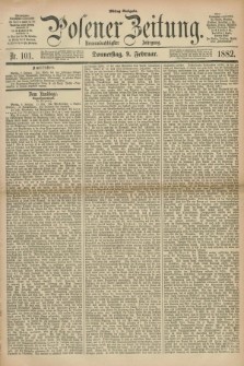 Posener Zeitung. Jg.89, Nr. 101 (9 Februar 1882) - Mittag=Ausgabe.