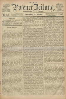 Posener Zeitung. Jg.89, Nr. 119 (16 Februar 1882) - Mittag=Ausgabe.