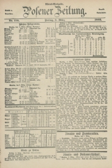 Posener Zeitung. Jg.89, Nr. 159 (3 März 1882) - Abend=Ausgabe.