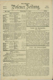 Posener Zeitung. Jg.89, Nr. 246 (6 April 1882) - Abend=Ausgabe.