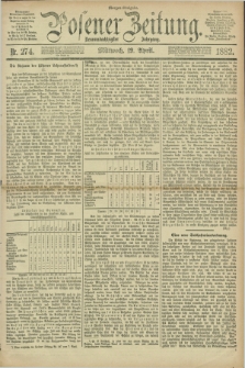 Posener Zeitung. Jg.89, Nr. 274 (19 April 1882) - Morgen=Ausgabe.