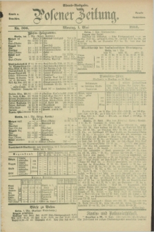 Posener Zeitung. Jg.89, Nr. 306 (1 Mai 1882) - Abend=Ausgabe.