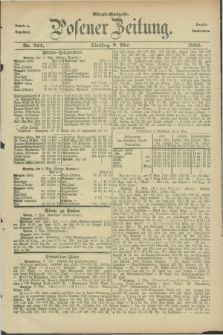 Posener Zeitung. Jg.89, Nr. 324 (9 Mai 1882) - Abend=Ausgabe.