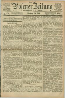 Posener Zeitung. Jg.89, Nr. 356 (23 Mai 1882) - Mittag=Ausgabe.