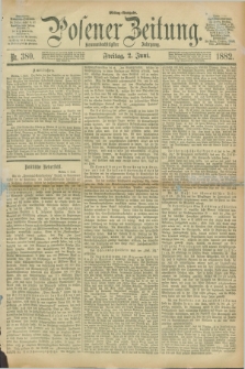 Posener Zeitung. Jg.89, Nr. 380 (2 Juni 1882) - Mittag=Ausgabe.