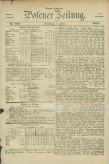 Posener Zeitung. Jg.89, Nr. 390 (6 Juni 1882) - Abend=Ausgabe.