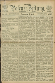 Posener Zeitung. Jg.89, Nr. 395 (8 Juni 1882) - Mittag=Ausgabe.