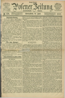 Posener Zeitung. Jg.89, Nr. 436 (24 Juni 1882) - Morgen=Ausgabe.