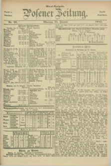 Posener Zeitung. Jg.90, Nr. 35 (15 Januar 1883) - Abend=Ausgabe.