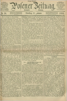 Posener Zeitung. Jg.90, Nr. 36 (16 Januar 1883) - Morgen=Ausgabe.