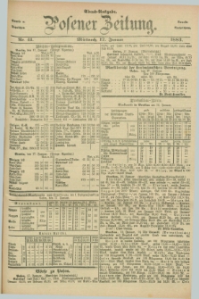 Posener Zeitung. Jg.90, Nr. 41 (17 Januar 1883) - Abend=Ausgabe.