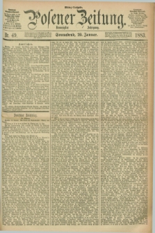 Posener Zeitung. Jg.90, Nr. 49 (20 Januar 1883) - Mittag=Ausgabe.