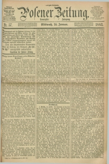 Posener Zeitung. Jg.90, Nr. 57 (24 Januar 1883) - Morgen=Ausgabe.