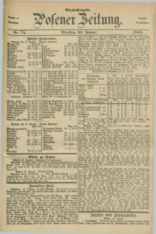 Posener Zeitung. Jg.90, Nr. 74 (30 Januar 1883) - Abend=Ausgabe.