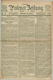 Posener Zeitung. Jg.90, Nr. 76 (21 Januar 1883) - Mittag=Ausgabe.