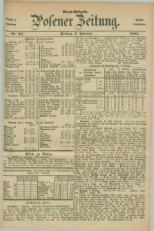 Posener Zeitung. Jg.90, Nr. 83 (2 Februar 1883) - Abend=Ausgabe.