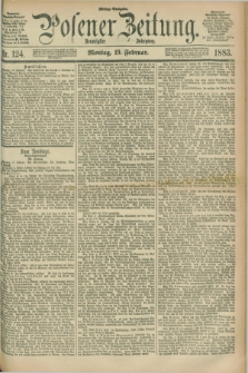 Posener Zeitung. Jg.90, Nr. 124 (19 Februar 1883) - Mittag=Ausgabe.