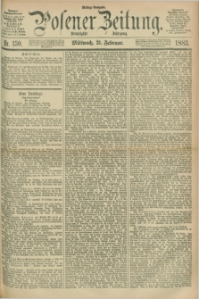 Posener Zeitung. Jg.90, Nr. 130 (21 Februar 1883) - Mittag=Ausgabe.