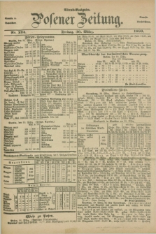 Posener Zeitung. Jg.90, Nr. 224 (30 März 1883) - Abend=Ausgabe.