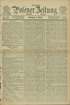 Posener Zeitung. Jg.90, Nr. 247 (9 April 1883) - Mittag=Ausgabe.