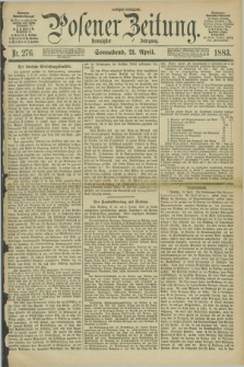 Posener Zeitung. Jg.90, Nr. 276 (21 April 1883) - Morgen=Ausgabe.