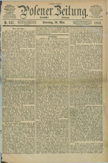 Posener Zeitung. Jg.90, Nr. 345 (20 Mai 1883) - Morgen=Ausgabe. + dod.