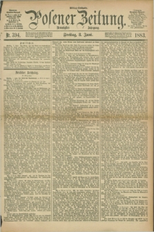 Posener Zeitung. Jg.90, Nr. 394 (8 Juni 1883) - Mittag=Ausgabe.