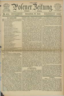 Posener Zeitung. Jg.90, Nr. 414 (16 Juni 1883) - Morgen=Ausgabe.