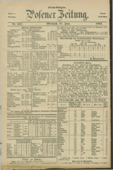 Posener Zeitung. Jg.90, Nr. 443 (27 Juni 1883) - Abend=Ausgabe.