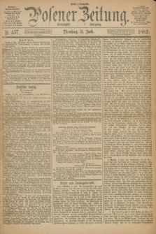 Posener Zeitung. Jg.90, Nr. 457 (3 Juli 1883) - Mittag=Ausgabe.