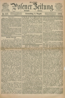 Posener Zeitung. Jg.90, Nr. 535 (2 August 1883) - Mittag=Ausgabe.