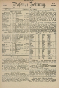Posener Zeitung. Jg.90, Nr. 560 (11 August 1883) - Abend=Ausgabe.