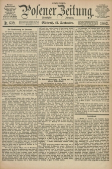 Posener Zeitung. Jg.90, Nr. 639 (12 September 1883) - Morgen=Ausgabe.