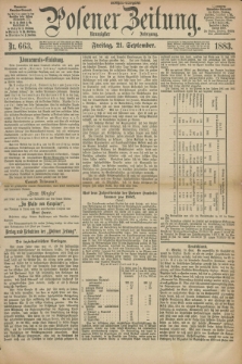 Posener Zeitung. Jg.90, Nr. 663 (21 September 1883) - Morgen=Ausgabe.