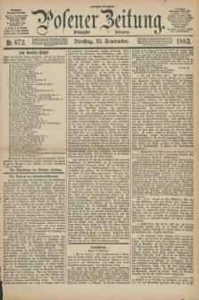 Posener Zeitung. Jg.90, Nr. 672 (25 September 1883) - Morgen=Ausgabe.