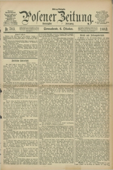 Posener Zeitung. Jg.90, Nr. 703 (6 Oktober 1883) - Mittag=Ausgabe.