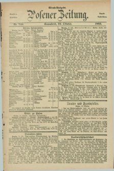 Posener Zeitung. Jg.90, Nr. 740 (20 Oktober 1883) - Abend=Ausgabe.