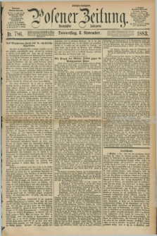 Posener Zeitung. Jg.90, Nr. 786 (8 November 1883) - Morgen=Ausgabe.