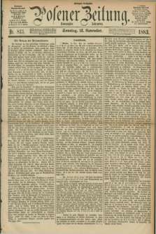 Posener Zeitung. Jg.90, Nr. 813 (18 November 1883) - Morgen=Ausgabe. + dod.