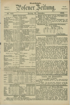 Posener Zeitung. Jg.90, Nr. 845 (30 November 1883) - Abend=Ausgabe.