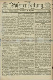 Posener Zeitung. Jg.90, Nr. 864 (8 Dezember 1883) - Morgen=Ausgabe.