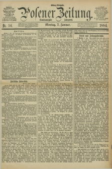 Posener Zeitung. Jg.91, Nr. 14 (7 Januar 1884) - Mittag=Ausgabe.