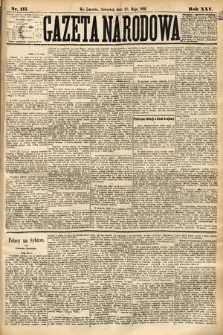 Gazeta Narodowa. 1886, nr 115