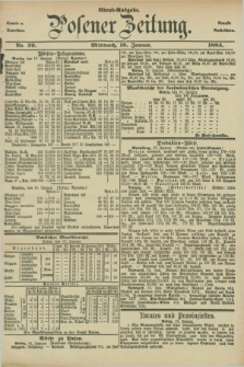 Posener Zeitung. Jg.91, Nr. 39 (16 Januar 1884) - Abend=Ausgabe.