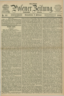 Posener Zeitung. Jg.91, Nr. 83 (2 Februar 1884) - Mittag=Ausgabe.