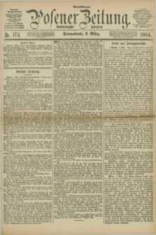 Posener Zeitung. Jg.91, Nr. 174 (8 März 1884) - Abend=Ausgabe.