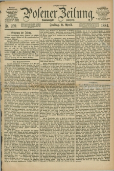 Posener Zeitung. Jg.91, Nr. 259 (11 April 1884) - Morgen=Ausgabe.