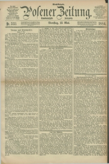 Posener Zeitung. Jg.91, Nr. 333 (13 Mai 1884) - Abend=Ausgabe.
